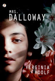 Title: Mrs. Dalloway, Author: Virginia Woolf