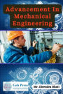 Advancement in Mechanical Engineering