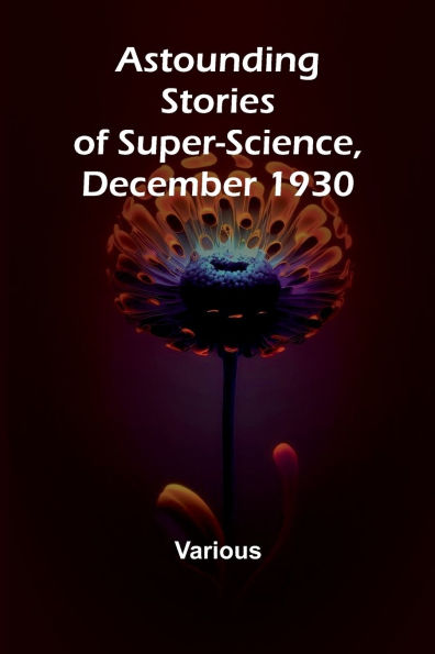 Astounding Stories of Super-Science, December 1930