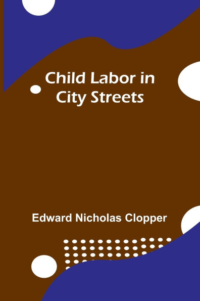 Child Labor in City Streets