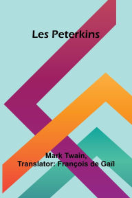 Title: Les Peterkins, Author: Mark Twain