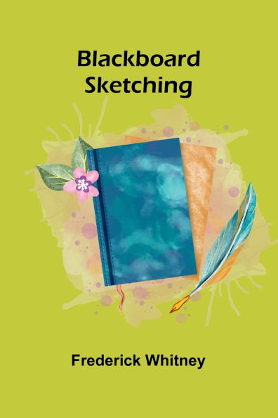 Blackboard Sketching