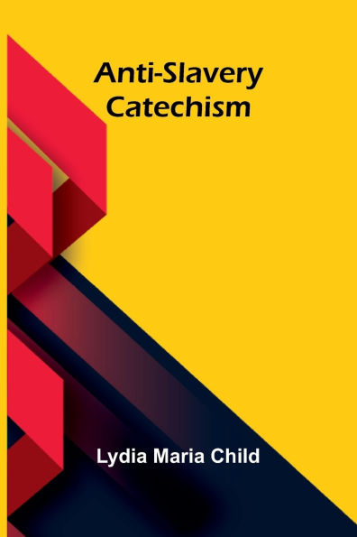 Anti-slavery catechism