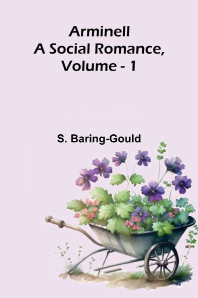 Arminell: A Social Romance, Vol. 1