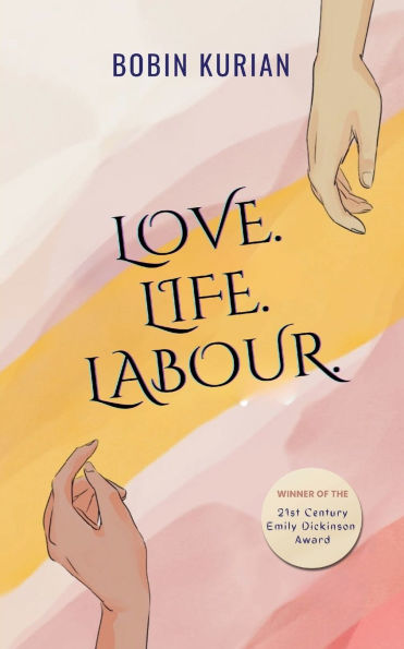 Love. Life. Labour.