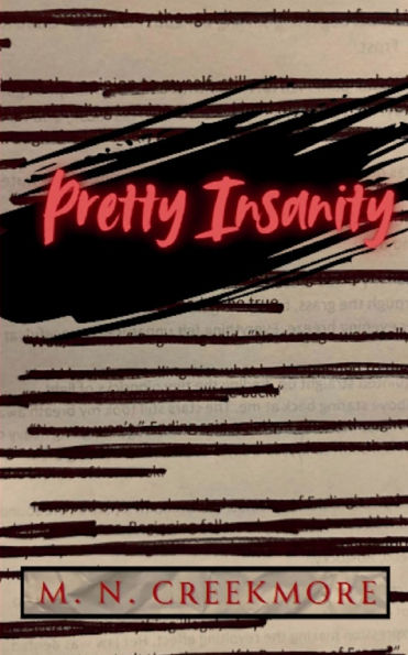 Pretty Insanity