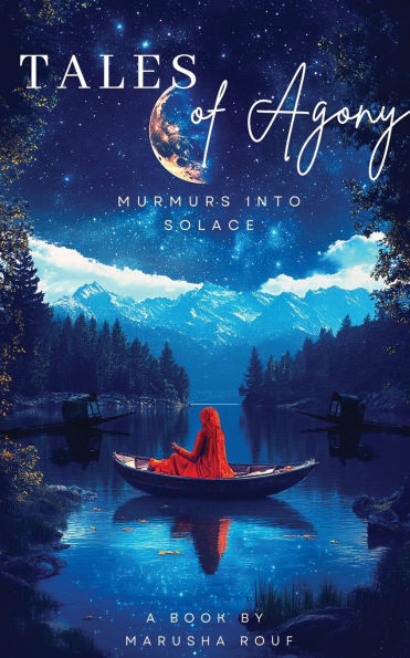 Tales of Agony: Murmurs into Solace