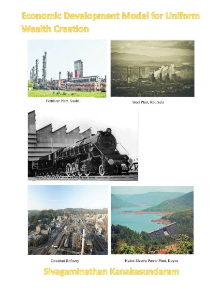 Economic Development Model for Uniform Wealth Creation