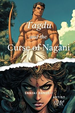Tagdu and the Curse of Nagani