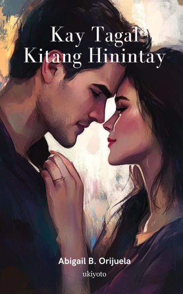 Kay Tagal Kitang Hinintay