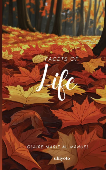 Facets of Life