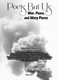 Title: Poets But Us, Author: W J Manares