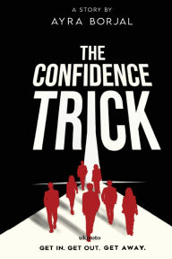 Title: The Confidence Trick, Author: Ayra Borjal