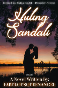 Title: Huling Sandali, Author: Fabulousqueenangel