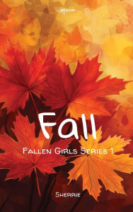 Title: Fall, Author: Sherrie