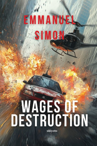Wages of Destruction
