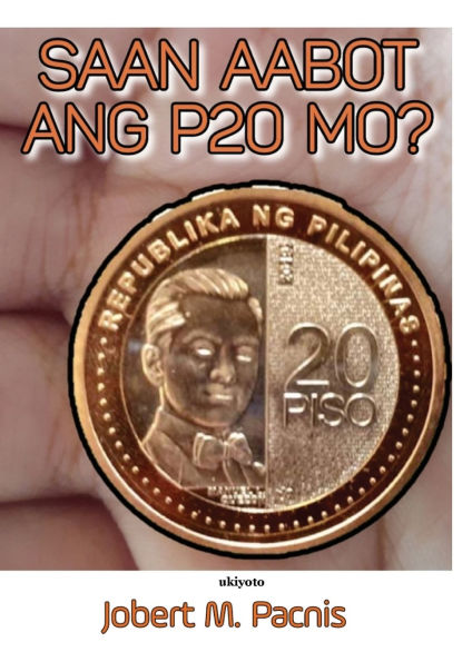 Saan Aabot Ang P20 Mo?