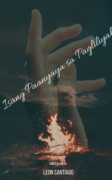 Isang Paanyaya sa Pagliliyab
