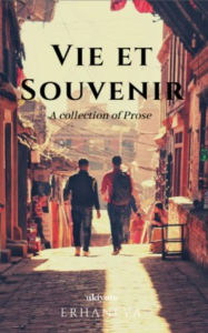 Title: VIE ET SOUVENIR, Author: Erhaneya