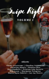 Title: Swipe Right Volume I, Author: Chami Crisostomo