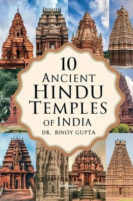 10 Ancient Hindu Temples of India