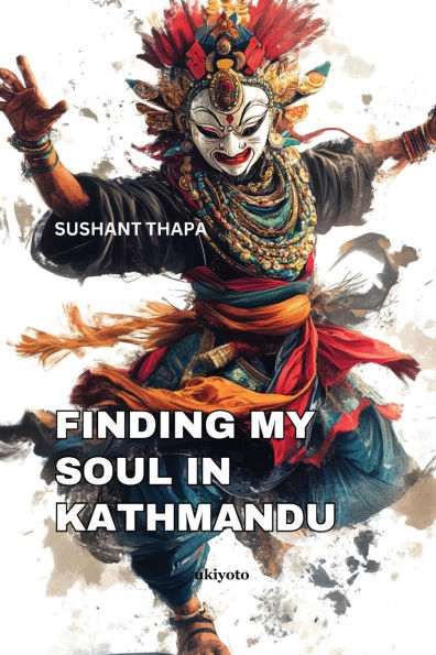 Finding My Soul Kathmandu