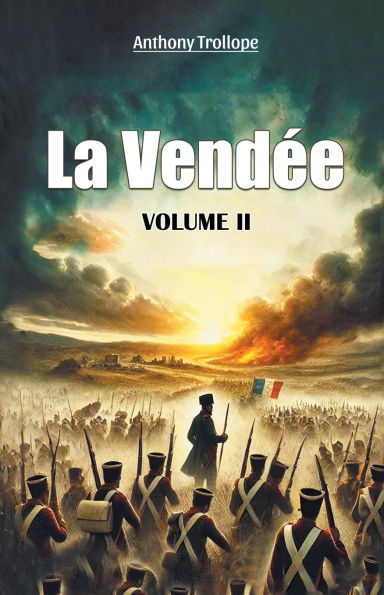 La Vendee Volume II