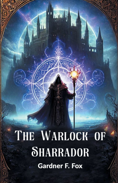 The Warlock of Sharrador