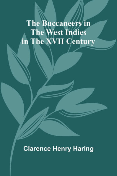 The Buccaneers West Indies Xvii Century