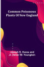 Common Poisonous Plants Of New England