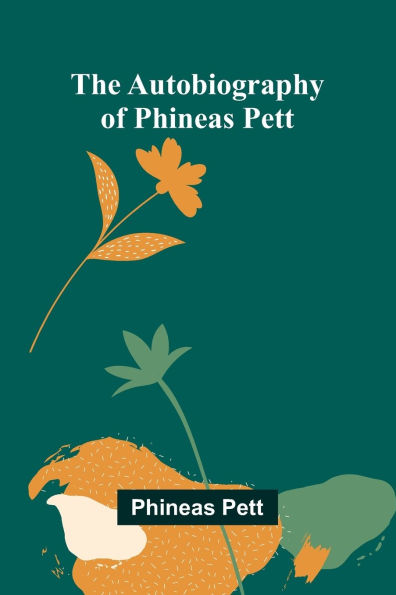 The Autobiography Of Phineas Pett