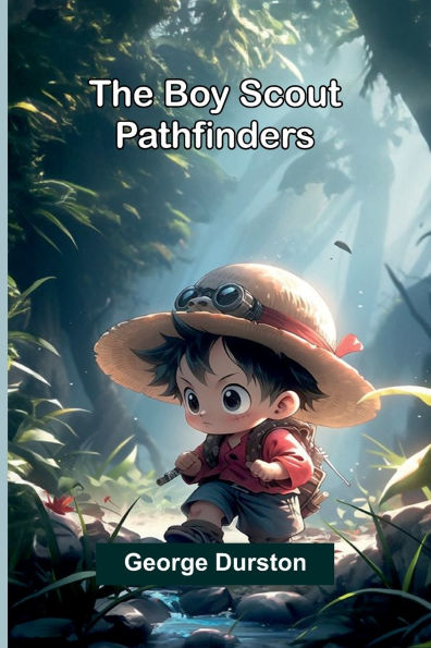 The Boy Scout Pathfinders