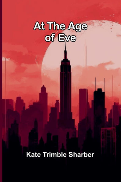 At The Age Of Eve
