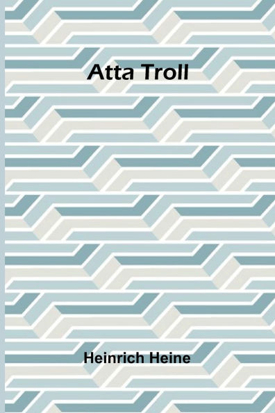 Atta Troll