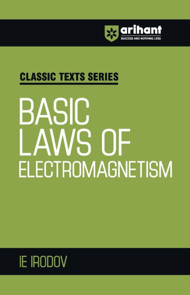 Basic laws of Electromagnetism