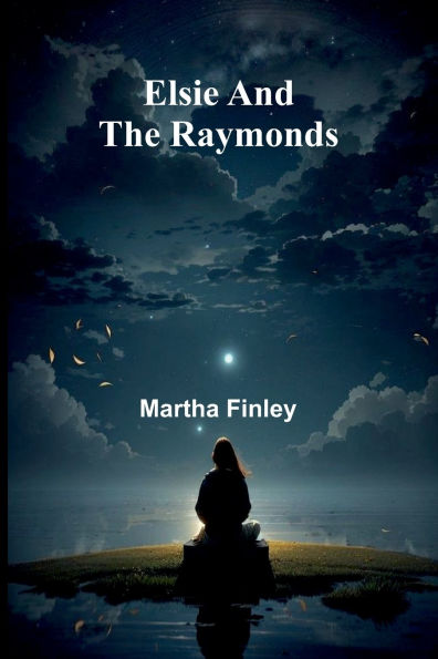 Elsie And The Raymonds