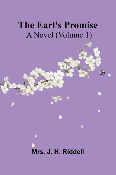 The Earl'S Promise: A Novel (Volume 1)