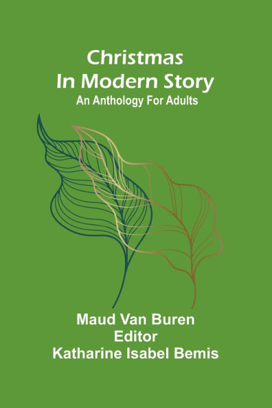 Christmas in modern story: An anthology for adults