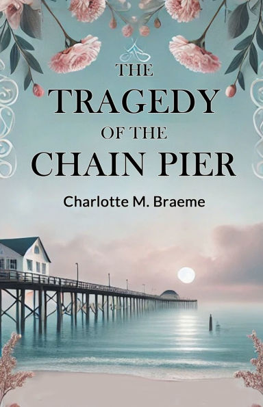 The Tragedy Of Chain Pier