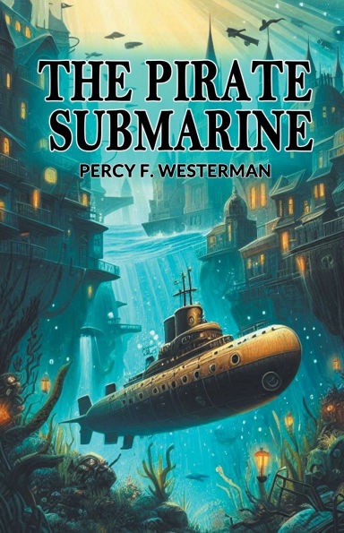 The Pirate Submarine