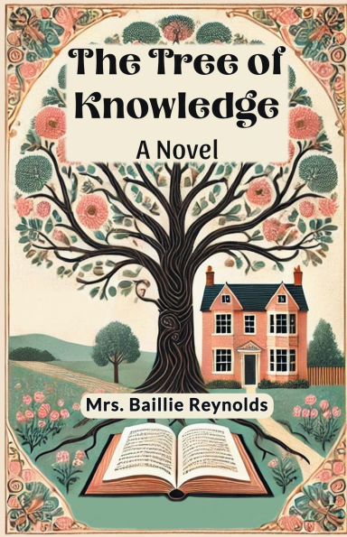 The Tree of Knowledge A Novel