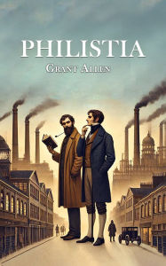 Title: Philistia, Author: Grant Allen