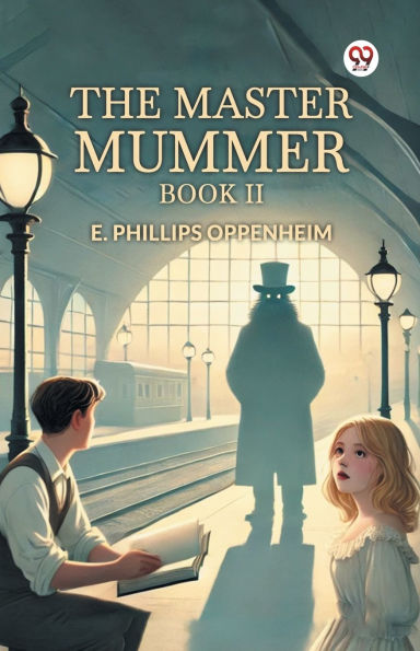 The Master Mummer Book II