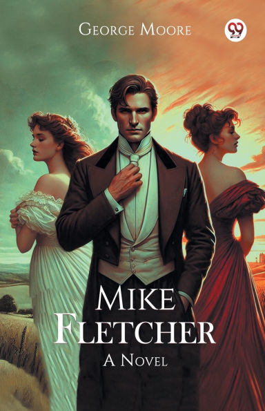 Mike Fletcher A Novel