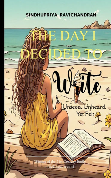 The Day I Decided to Write