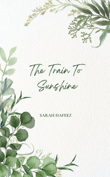 The Train To Sunshine