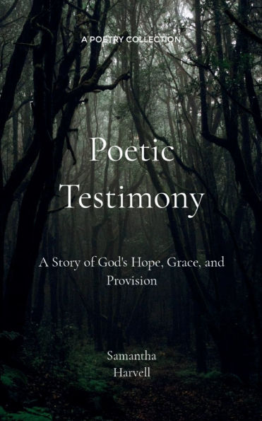 Poetic Testimony