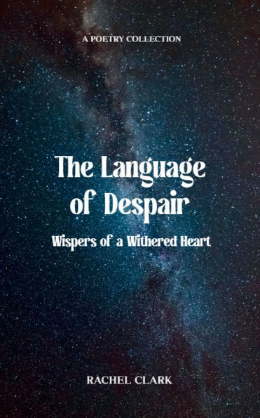 The Language of Despair