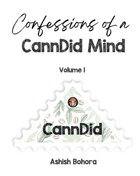Confessions of a CannDid Mind: Volume 1