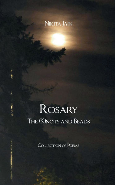 Rosary The (K)nots and Beads
